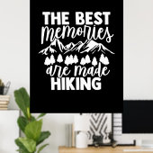 Die besten Erinnerungen sind Wandern Poster (Heimbüro)