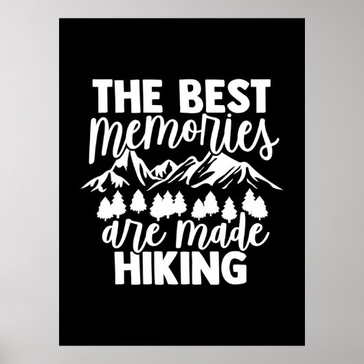 Die besten Erinnerungen sind Wandern Poster (Vorne)