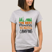 Die besten Erinnerungen werden aus Camping gemacht T-Shirt (Vorderseite)