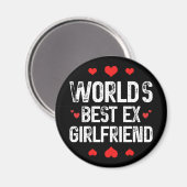 Die besten Ex-Girlfriend-Niedlichen Lustige Sprüch Magnet (Vorderseite/Rückseite)