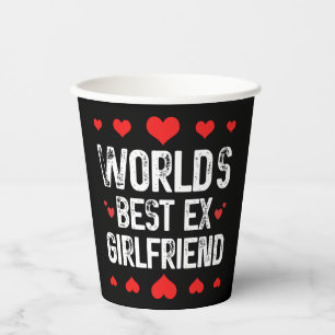 Die besten Ex-Girlfriend-Niedlichen Lustige Sprüch Pappbecher