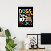 Die besten Freunde für Hunde Poster (Heimbüro)