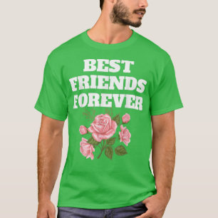 Die besten Freunde für immer Beste Freundin Matchi T-Shirt