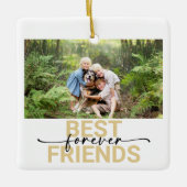 Die besten Freunde für immer Foto halten Keramikornament (Vorderseite)