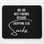 Die besten Freunde Mousepad (Vorne)