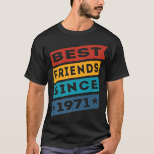 Die besten Freunde seit 1971 BESTE FREUNDIN Bestie T-Shirt