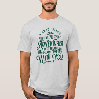 Die besten Freunde und Abenteuer - Wanderangebote T-Shirt