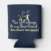 Die besten Freunde wissen Dosenkühler (Rückseite)