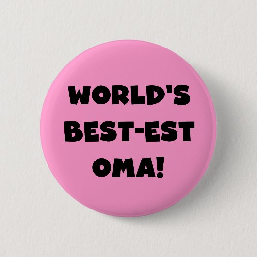 Die besten Geschenke der Welt aus Oma, Schwarz ode Button (Vorderseite)