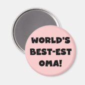 Die besten Geschenke der Welt aus Oma, Schwarz ode Magnet (Vorderseite/Rückseite)