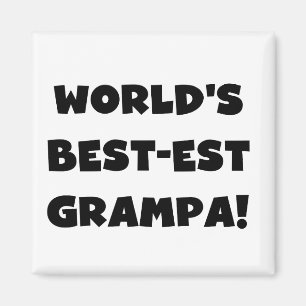 Die besten Grampa-T - Shirt der Black Text World g Magnet