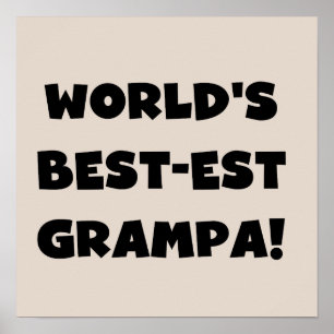 Die besten Grampa-T - Shirt der Black Text World g Poster
