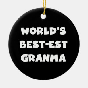 Die besten Granma Schwarz und Weiß der Welt Keramikornament