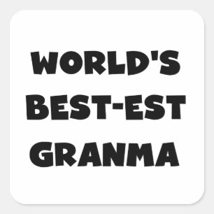 Die besten Granma Schwarz und Weiß der Welt Quadratischer Aufkleber