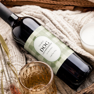 Die besten Hundegroßeltern der Welt haben gekämpft Weinetikett