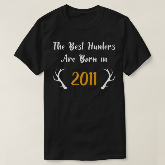 Die besten Jäger sind 2011 Geboren T-Shirt (Design vorne)