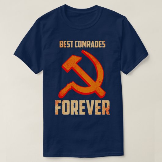 Die besten Kameraden für immer T-Shirt (Design vorne)
