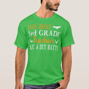 Die besten Lehrer der 3. Klasse sind ein bisschen T-Shirt