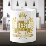 Die besten Lehrer der Welt Gold 5 Sterne Kaffeetasse<br><div class="desc">Personalisieren Sie für den weltbesten Lehrer,  um ein einzigartiges Geschenk für sie zu schaffen. Entwickelt von Thisisnotme©</div>