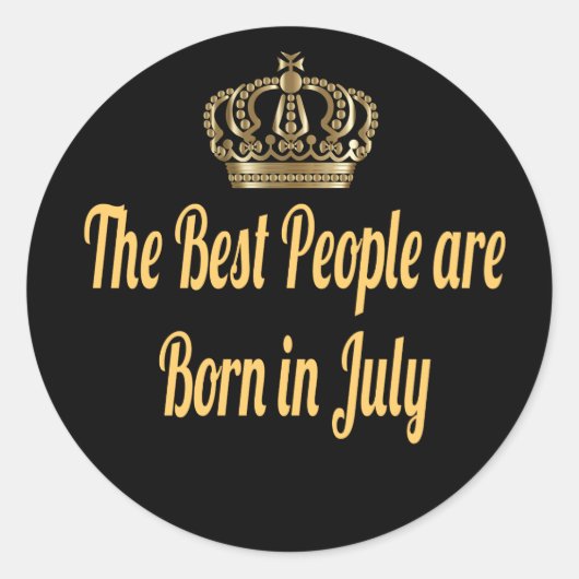 Die besten Leute sind im Juli Geboren Runder Aufkleber (Vorderseite)