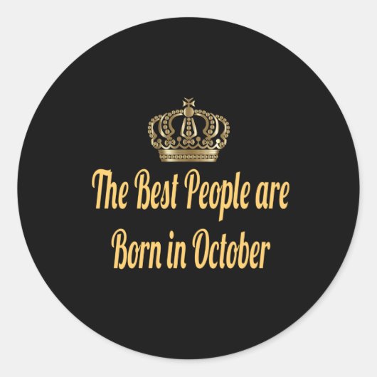 Die besten Leute sind im Oktober Geboren Runder Aufkleber (Vorderseite)