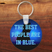 Die besten Leute sind in Blau Schlüsselanhänger (Vorderseite)