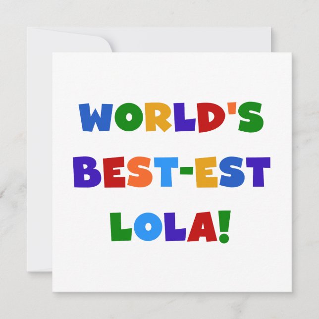 Die besten Lola-T - Shirt und -Geschenke der Welt (Vorderseite)