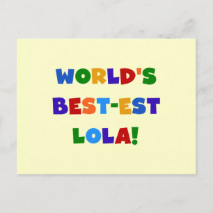 Die besten Lola-T - Shirt und -Geschenke der Welt Postkarte