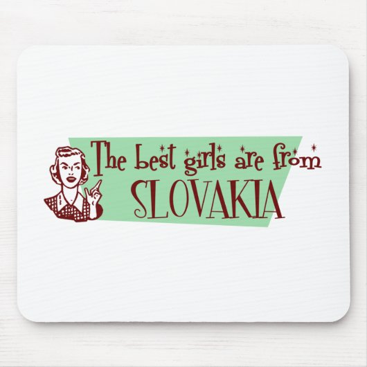 Die besten Mädchen sind aus der Slowakei Mousepad (Vorne)