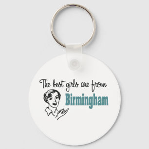Die besten Mädchen sind von Birmingham Schlüsselanhänger