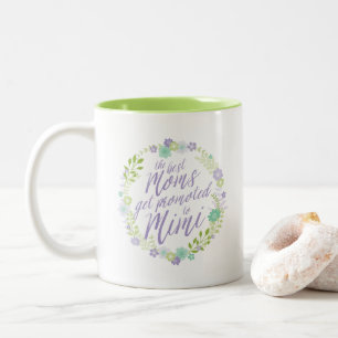 Die besten Mamas für Mimi Zweifarbige Tasse