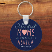 Die Besten Mamas werden an die Abuela EST weiterge Schlüsselanhänger (Vorderseite)