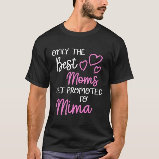 Die besten Mamas werden für Mima für die Sondergra T-Shirt (Vorderseite)