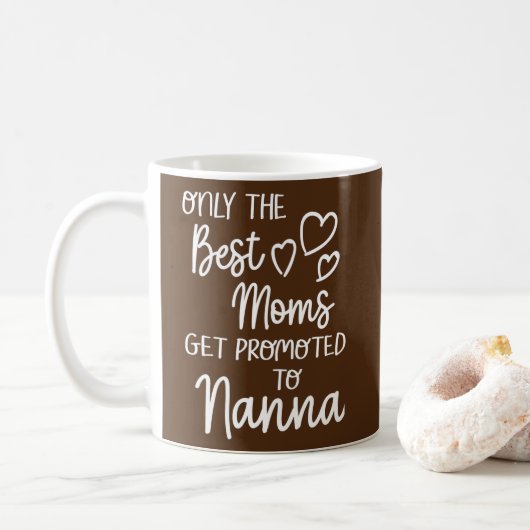Die besten Mamas werden zu Nanna für besondere Kaffeetasse (Mit Donut)