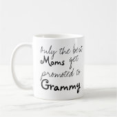 Die besten Mamas werden zur Grammy Coffee Cup Tass Kaffeetasse (Links)