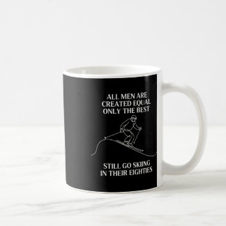 Die besten Männer gehen immer noch im Alter von Si Kaffeetasse
