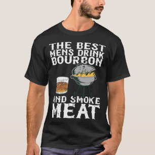 Die besten Männer trinken Bourbon und rauchen Flei T-Shirt