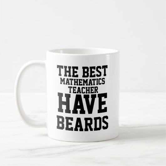 Die besten Mathematiklehrer haben Beards Kaffeetasse (Links)