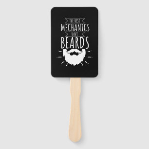 Die besten Mechaniken haben Beards Fächer