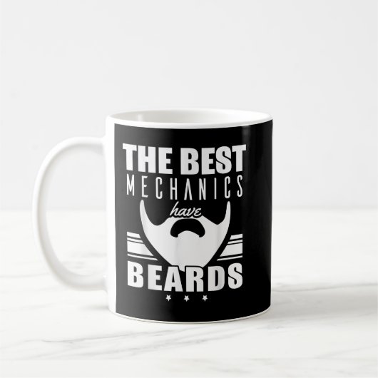 Die besten Mechaniken haben Beards Kaffeetasse (Links)