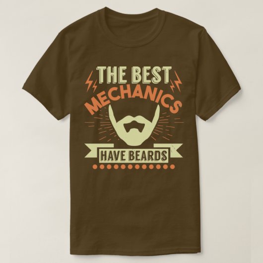 Die besten Mechaniker haben Bärte 3 T-Shirt (Design vorne)