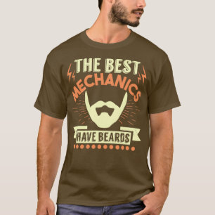 Die besten Mechaniker haben Bärte 3 T-Shirt