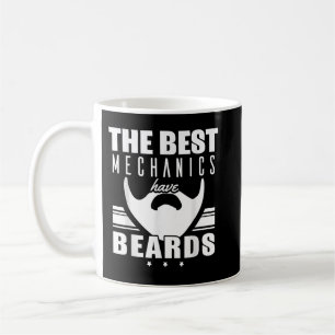 Die besten Mechaniker haben Bärte Kaffeetasse