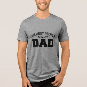 DIE BESTEN MENSCHEN NENNEN MICH VATER geburtstag v Tri-Blend Shirt