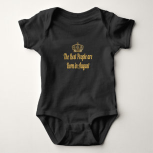 Die besten Menschen sind im August Geboren Baby Strampler