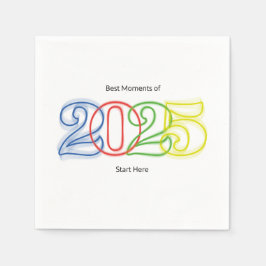 Die besten Momente des Jahres 2025 beginnen hier Serviette