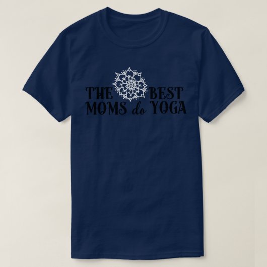 Die besten Mütter machen Yoga weiß T-Shirt (Design vorne)