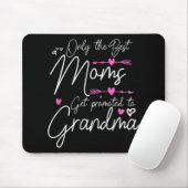 Die besten Mütter werden zur Großmutter befördert  Mousepad (Mit Mouse)