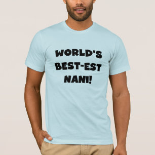 Die besten Nani-T - Shirt und Geschenke der Black