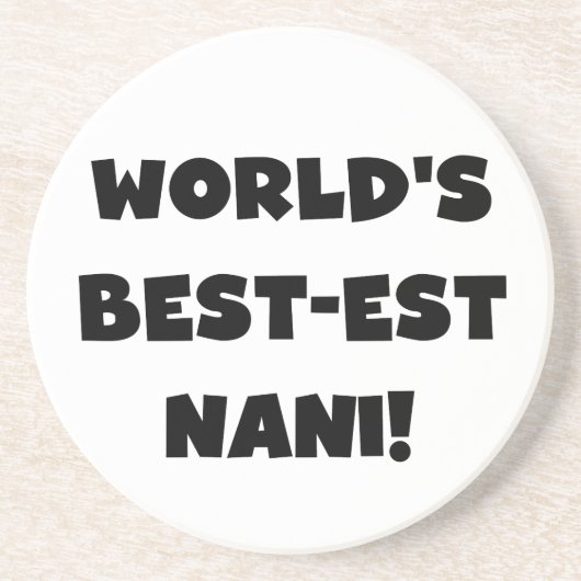 Die besten Nani-T - Shirt und Geschenke der Black  Getränkeuntersetzer (Vorne)